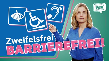 Zweifelsfrei barrierefrei? Die Grafil zeigt VdK-Präsidentin Verena Bentele und den Text "Zweifelsfrei barrierefrei?"